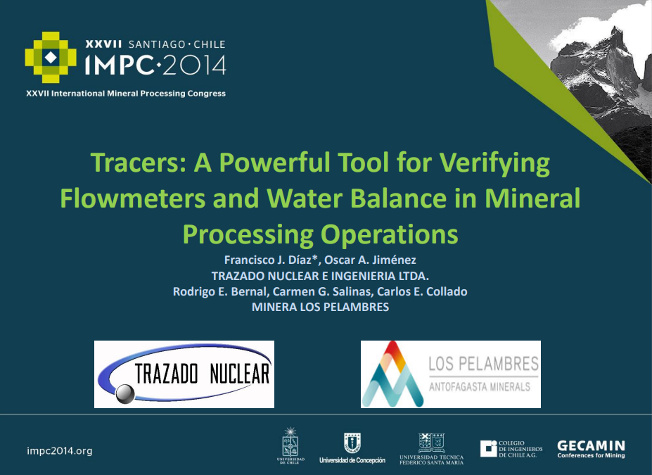 IMPC 2014, Hotel Sheraton, Santiago de Chile: “Tracers: A Powerful Tool for Verifying Flowmet