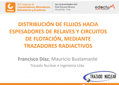 DISTRIBUCIÓN DE FLUJOS HACIA ESPESADORES DE RELAVES Y CIRCUITOS DE FLOTACIÓN, MEDIANTE TRAZADORES RADIACTIVOS